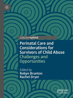 cover image of Perinatal Care and Considerations for Survivors of Child Abuse